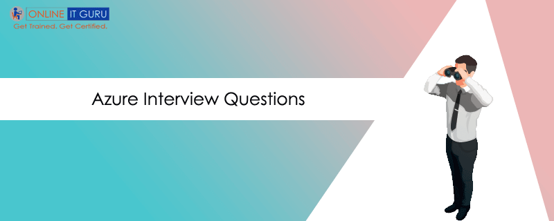 Azure Interview Questions