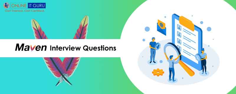 Maven Interview Questions