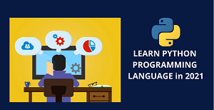 Why should you Learn Python Programming in 2021? | IT Guru